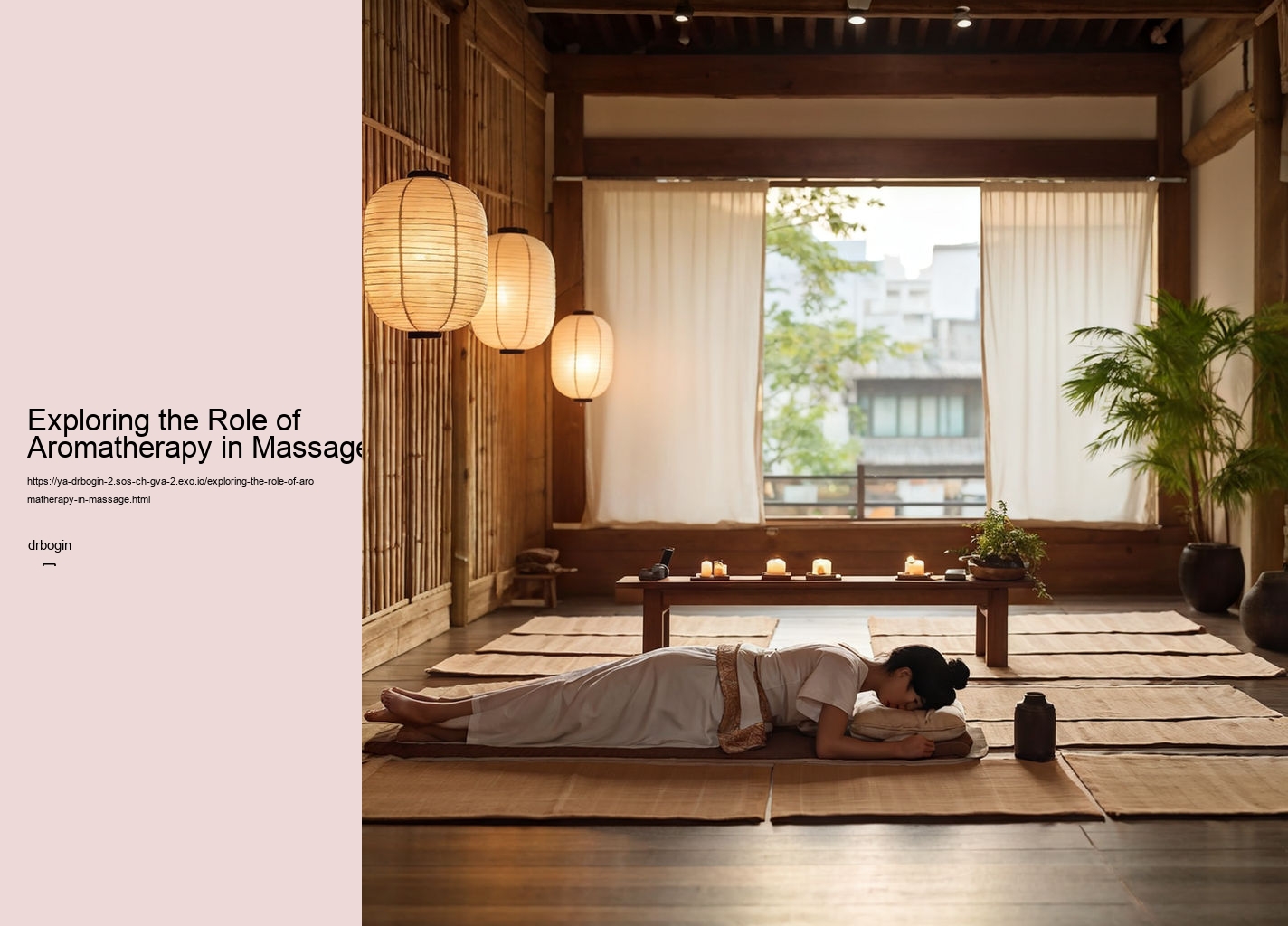 Exploring the Role of Aromatherapy in Massage