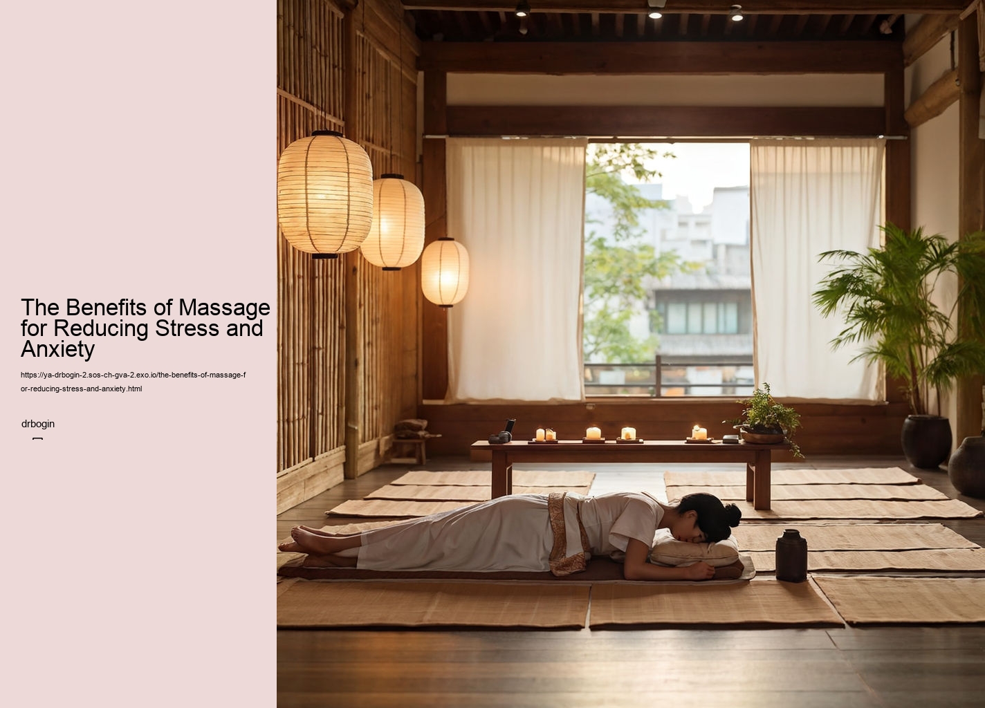 The Benefits of Massage for Reducing Stress and Anxiety